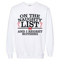 On The Naughty List Funny Christmas Garment-Dyed Sweatshirt