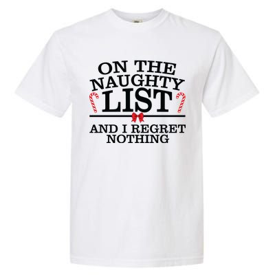 On The Naughty List Funny Christmas Garment-Dyed Heavyweight T-Shirt