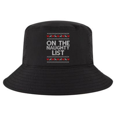 On The Naughty List Ugly Christmas Cool Comfort Performance Bucket Hat