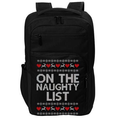 On The Naughty List Ugly Christmas Impact Tech Backpack