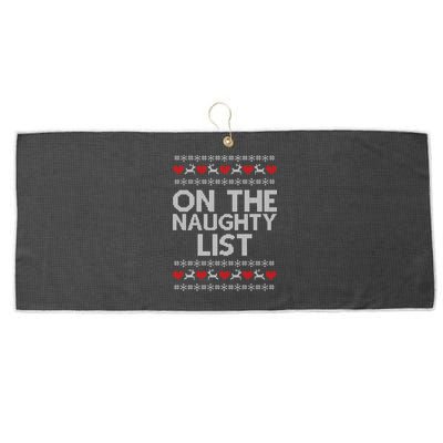 On The Naughty List Ugly Christmas Large Microfiber Waffle Golf Towel