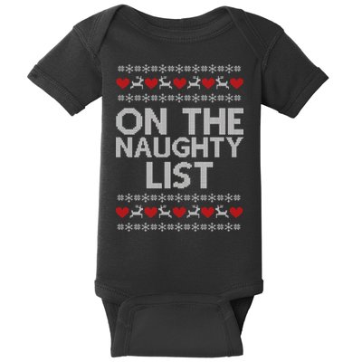 On The Naughty List Ugly Christmas Baby Bodysuit