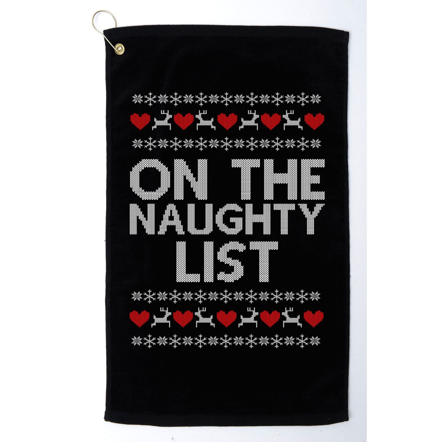 On The Naughty List Ugly Christmas Golf Towel