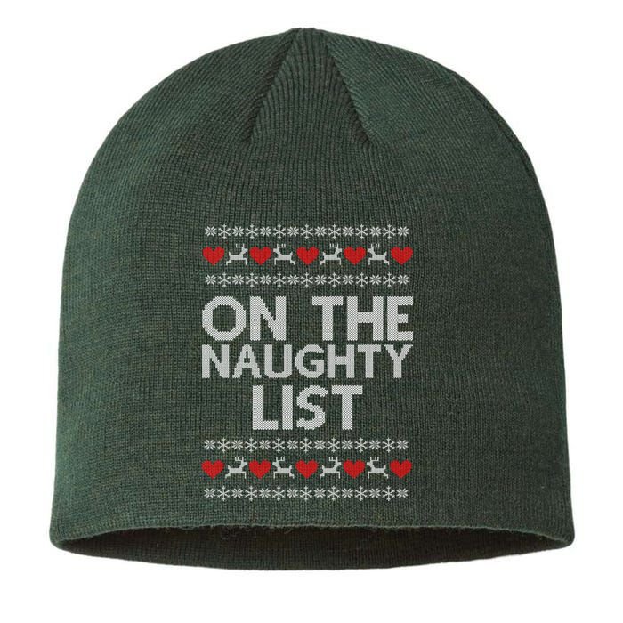 On The Naughty List Ugly Christmas Sustainable Beanie