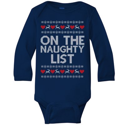 On The Naughty List Ugly Christmas Baby Long Sleeve Bodysuit