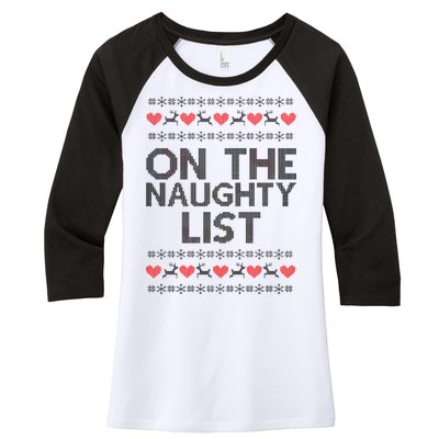 On The Naughty List Ugly Christmas Women's Tri-Blend 3/4-Sleeve Raglan Shirt