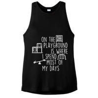 On The Playground Is Where I Spend Most Of My Days Ladies PosiCharge Tri-Blend Wicking Tank