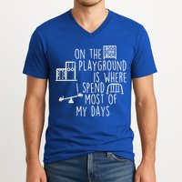 On The Playground Is Where I Spend Most Of My Days V-Neck T-Shirt