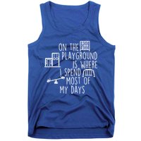 On The Playground Is Where I Spend Most Of My Days Tank Top