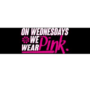 On Wednesday We Wear Pink Bumper Sticker