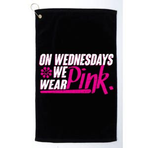 On Wednesday We Wear Pink Platinum Collection Golf Towel