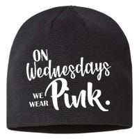 On Wednesdays We Wear Pink Sustainable Beanie