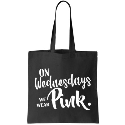 On Wednesdays We Wear Pink Bag