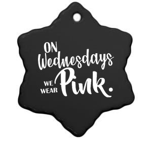 On Wednesdays We Wear Pink Ceramic Star Ornament