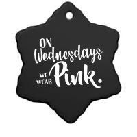 On Wednesdays We Wear Pink Ceramic Star Ornament