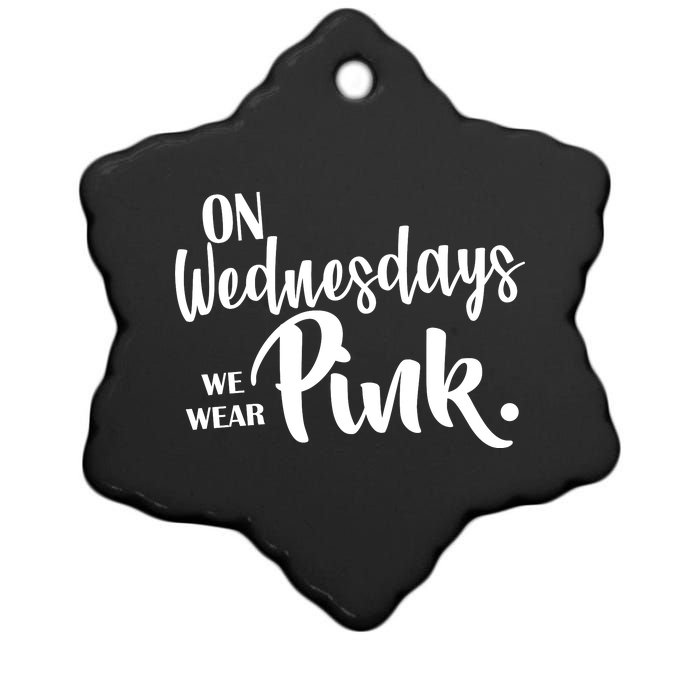 On Wednesdays We Wear Pink Ceramic Star Ornament