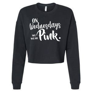 On Wednesdays We Wear Pink Cropped Pullover Crew