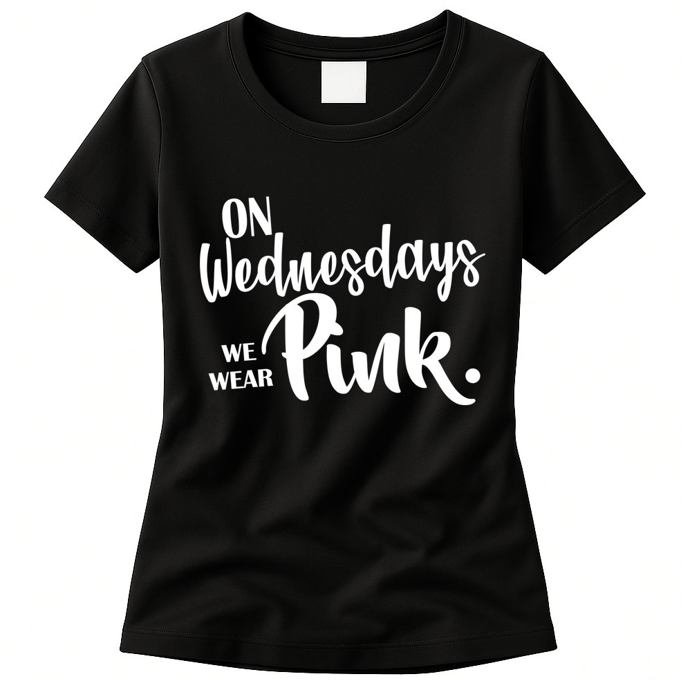 On Wednesdays We Wear Pink Womens T-Shirt