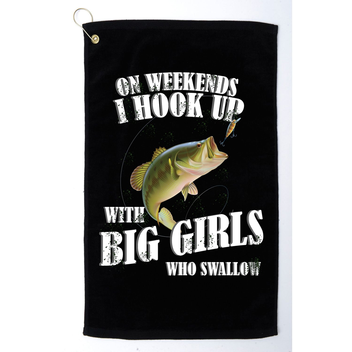 On Weekends I Hook Up With Big Girls Who Swallow Golf Towel