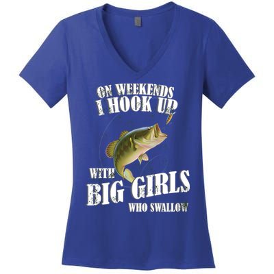 On Weekends I Hook Up With Big Girls Who Swallow Women's V-Neck T-Shirt