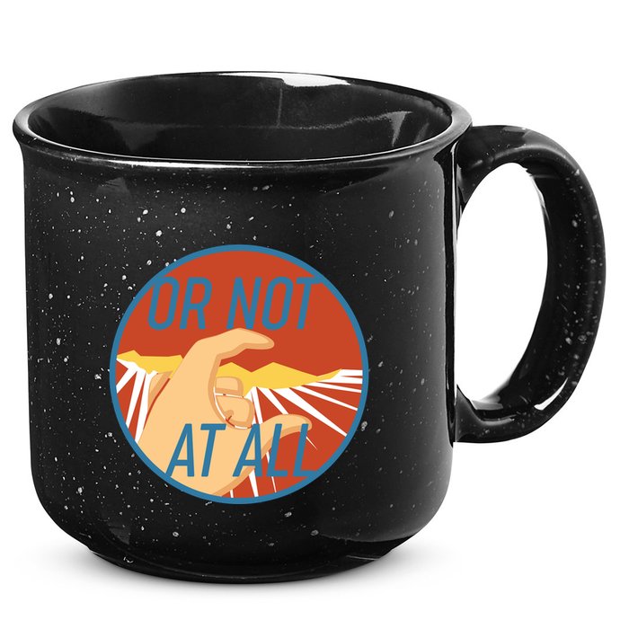 Or Not At All Hand Emblem 15oz Campfire Ceramic Mug