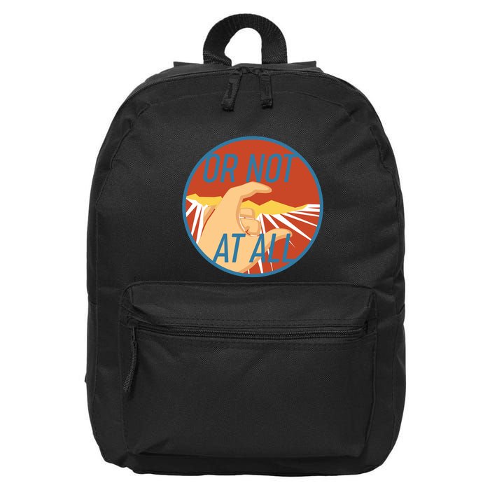 Or Not At All Hand Emblem 16 in Basic Backpack