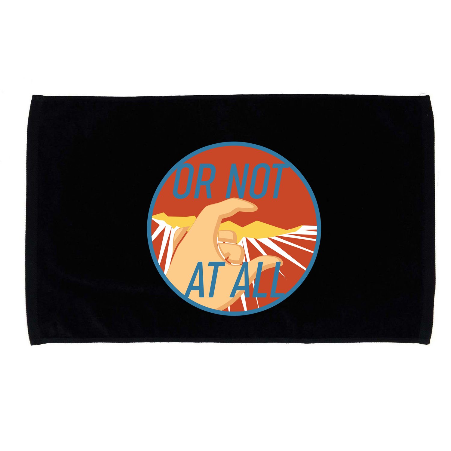 Or Not At All Hand Emblem Microfiber Hand Towel