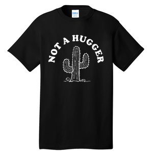 Official Not A Hugger Tall T-Shirt