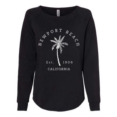 Original Newport Beach Ca Palm Tree Unique Novelty Art Gift Womens California Wash Sweatshirt