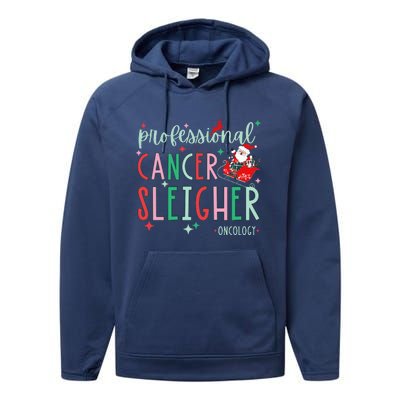 Oncology Nurse Christmas Professional Cancer Sleigher Performance Fleece Hoodie