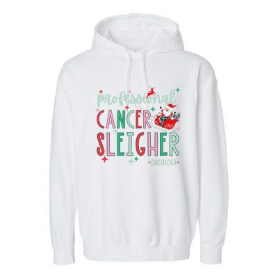 Oncology Nurse Christmas Professional Cancer Sleigher Garment-Dyed Fleece Hoodie