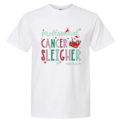 Oncology Nurse Christmas Professional Cancer Sleigher Garment-Dyed Heavyweight T-Shirt