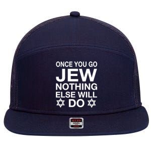 Once You Go Jew Hanukkah 7 Panel Mesh Trucker Snapback Hat