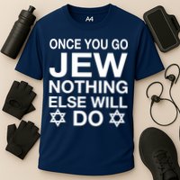 Once You Go Jew Hanukkah Performance Shirt