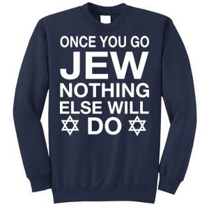 Once You Go Jew Hanukkah Sweatshirt