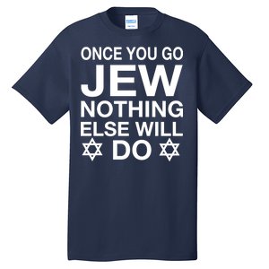 Once You Go Jew Hanukkah Tall T-Shirt