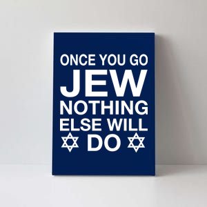 Once You Go Jew Hanukkah Canvas