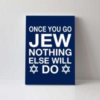 Once You Go Jew Hanukkah Canvas