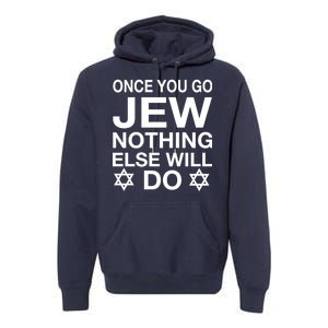 Once You Go Jew Hanukkah Premium Hoodie