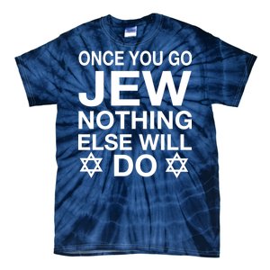 Once You Go Jew Hanukkah Tie-Dye T-Shirt