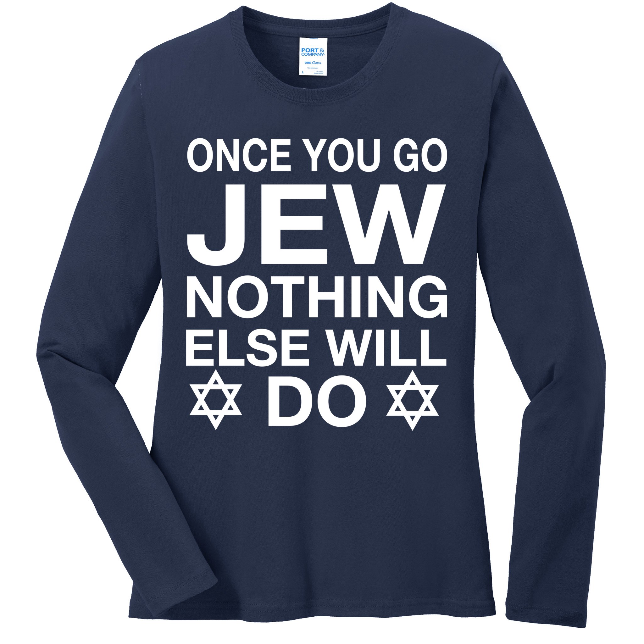 Once You Go Jew Hanukkah Ladies Long Sleeve Shirt