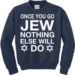 Once You Go Jew Hanukkah Kids Sweatshirt