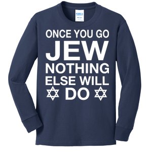 Once You Go Jew Hanukkah Kids Long Sleeve Shirt