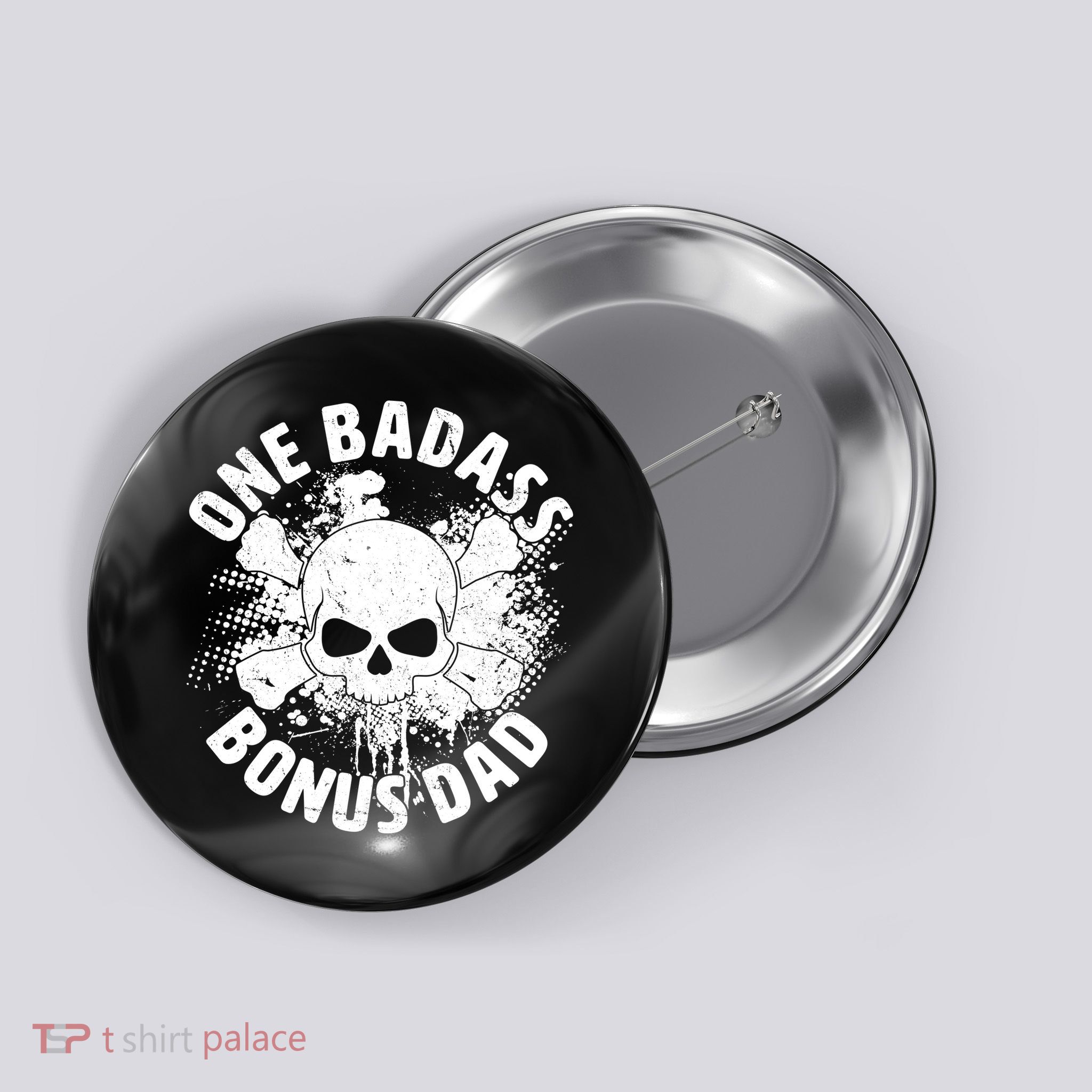 One Badass Bonus Dad Button