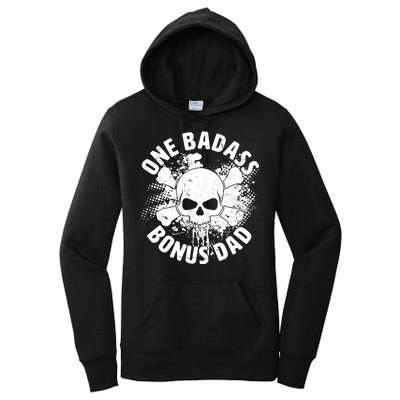 One Badass Bonus Dad Women's Pullover Hoodie