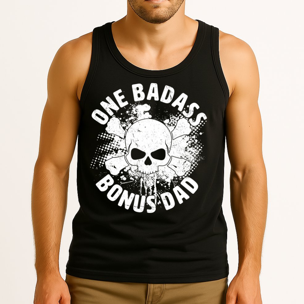 One Badass Bonus Dad Tank Top