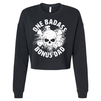 One Badass Bonus Dad Cropped Pullover Crew