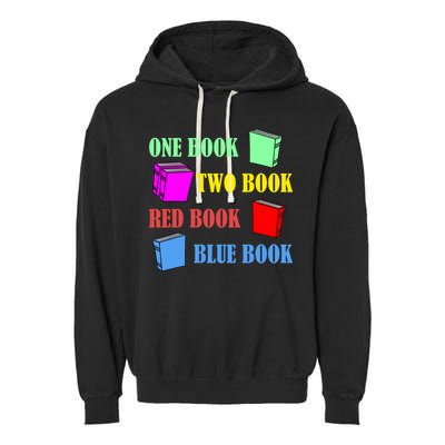 One Book Two Book Red Book Blue Book Garment-Dyed Fleece Hoodie