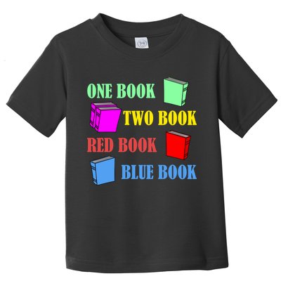 One Book Two Book Red Book Blue Book Toddler T-Shirt