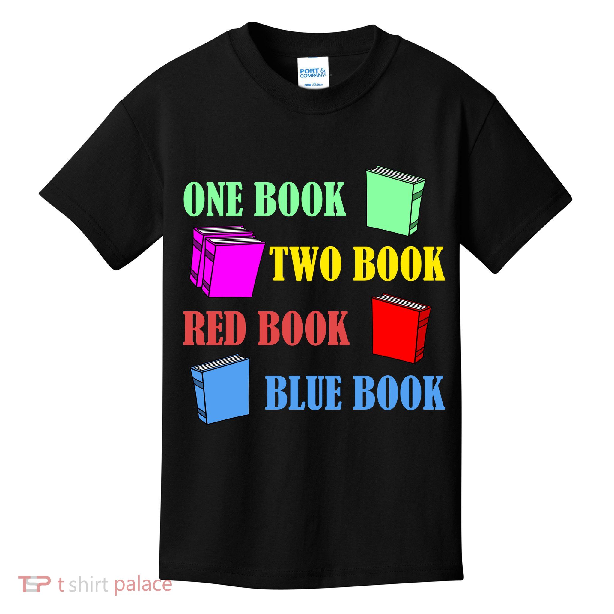 One Book Two Book Red Book Blue Book Kids T-Shirt
